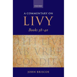 A Commentary on Livy, Books 38-40