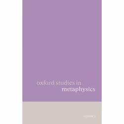 ISBN Oxford Studies in Metaphysics Volume 2, Anglais, Livre broché, 412 pages