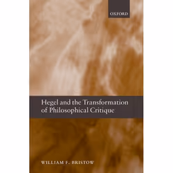 ISBN Hegel and the Transformation of Philosophical Critique, Anglais, Livre broché, 272 pages