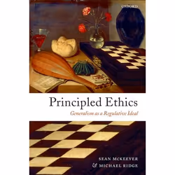 ISBN Principled Ethics ( Generalism as a Regulative Ideal ), Anglais, Couverture rigide, 256 pages