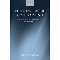 ISBN The New Public Contracting ( Regulation Responsiveness Relationality ) livre