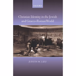 ISBN Christian Identity in the Jewish and Graeco-Roman World, Anglais, Couverture rigide, 384 pages