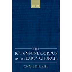 ISBN The Johannine Corpus in the Early Church, Anglais, Couverture rigide