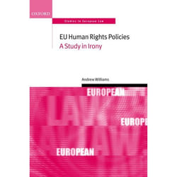 ISBN EU Human Rights Policies ( A Study in Irony ) Couverture rigide