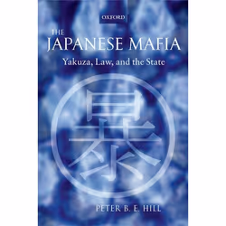 ISBN The Japanese Mafia ( Yakuza Law and the State ), Anglais, Couverture rigide