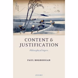 ISBN Content and Justification ( Philosophical Papers ), Anglais, Couverture rigide, 372 pages
