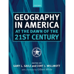 Geography in America at the Dawn of the 21st Century