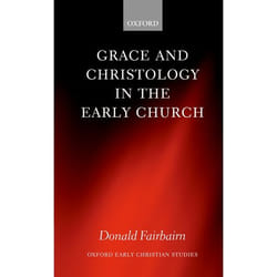 ISBN Grace and Christology in the Early Church Couverture rigide