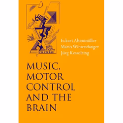 ISBN Music Motor Control and the Brain, Anglais, Couverture rigide