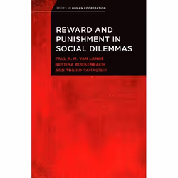 ISBN Reward and Punishment in Social Dilemmas, Anglais, Couverture rigide, 256 pages