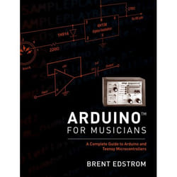 ISBN Arduino for Musicians ( A Complete Guide to Arduino and Teensy Microcontrollers ) Couverture rigide