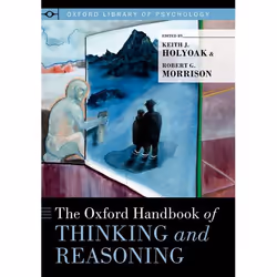 ISBN The Oxford Handbook of Thinking and Reasoning, Anglais, Couverture rigide, 864 pages