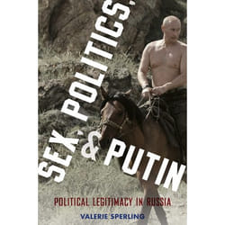 ISBN Sex Politics and Putin ( Political Legitimacy in Russia ) livre Anglais Couverture rigide 376 pages