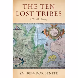 ISBN The Ten Lost Tribes ( A World History ), Anglais, Couverture rigide