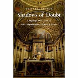 ISBN Shadows of Doubt ( Language and Truth in Post-Reformation Catholic Culture ), 304 pages