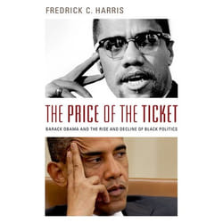 ISBN The Price of the Ticket ( Barack Obama and Rise and Decline of Black Politics ) livre