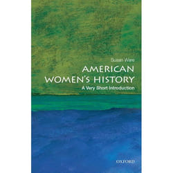 American Women'S History: A Very Short Introduction (Very Short Introductions) (Paperback)
