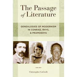ISBN The Passage of Literature ( Genealogies of Modernism in Conrad Rhys Pramoedya ) Couverture rigide