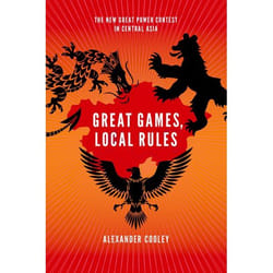 ISBN Great Games Local Rules ( The New Great Power Contest in Central Asia ) livre Anglais Couverture rigide