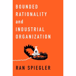 ISBN Bounded Rationality and Industrial Organization, Anglais, Couverture rigide, 240 pages