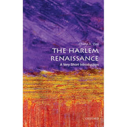 Harlem Renaissance A Very Short Introduc