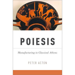 ISBN Poiesis ( Manufacturing in Classical Athens )