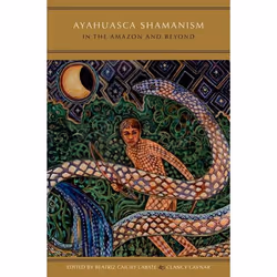 ISBN Ayahuasca Shamanism in the Amazon and Beyond, Anglais, Couverture rigide, 320 pages