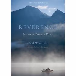 ISBN Reverence ( Renewing a Forgotten Virtue ), 336 pages