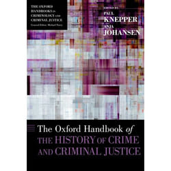 ISBN The Oxford Handbook of the History of Crime and Criminal Justice Anglais