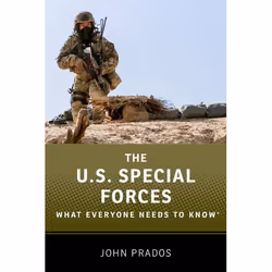 ISBN The US Special Forces ( What Everyone Needs to Know ), Anglais, Couverture rigide, 224 pages