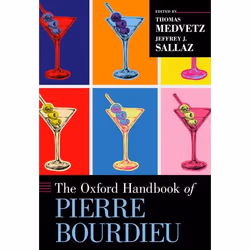 ISBN The Oxford Handbook of Pierre Bourdieu, Thomas Medvetz, Jeffrey J. Sallaz, Anglais, Oxford University Press, 17/05/2018, ...