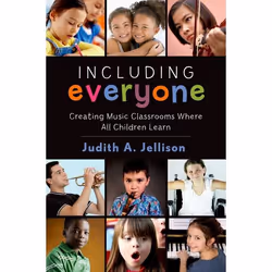 ISBN Including Everyone ( Creating Music Classrooms Where All Children Learn ), Anglais, Couverture rigide, 272 pages