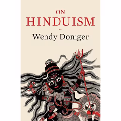 ISBN On Hinduism, Wendy Doniger, 680 pages, Anglais, Oxford University Press, 06/03/2014, unisexe