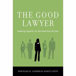ISBN The Good Lawyer ( Seeking Quality in the Practice of Law ), 360 pages