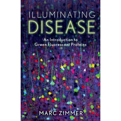 ISBN Illuminating Disease ( An Introduction to Green Fluorescent Proteins ) Anglais