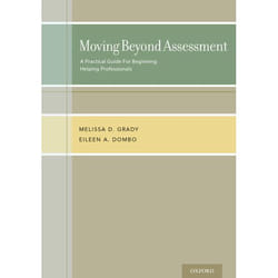 ISBN Moving Beyond Assessment ( A practical guide for beginning helping professionals ) 240 pages Anglais