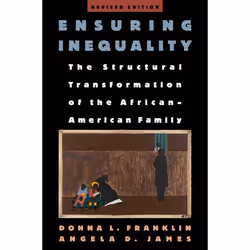 ISBN Ensuring Inequality ( The Structural Transformation of the African-American Family Revised Edition ), Anglais, Couvertur ...