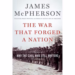 ISBN The War That Forged a Nation ( Why the Civil War Still Matters ), Anglais, Livre broché, 232 pages
