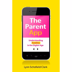 ISBN The Parent App ( Understanding Families in the Digital Age ), Anglais, Couverture rigide, 328 pages