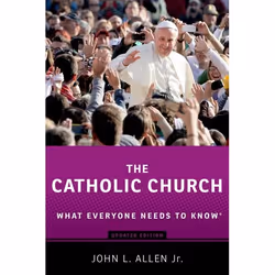 ISBN The Catholic Church ( What Everyone Needs to Know ), John L. Allen Jr., 336 pages, Anglais, Oxford University Press, 22/ ...