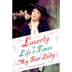 ISBN Loverly ( The Life and Times of My Fair Lady ) Couverture rigide