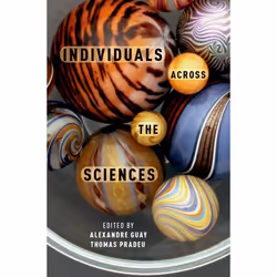 ISBN Individuals Across the Sciences, Alexandre Guay, Thomas Pradeu, 424 pages, Anglais, Oxford University Press, 12/11/2015, ...