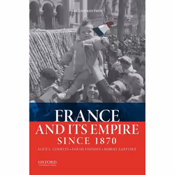 ISBN France and Its Empire Since 1870, 480 pages
