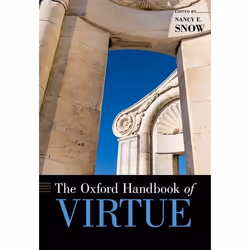 ISBN The Oxford Handbook of Virtue, Nancy Snow, 904 pages, Anglais, Oxford University Press, 01/02/2018, unisexe