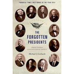 ISBN The Forgotten Presidents ( Their Untold Constitutional Legacy ) livre Anglais Couverture rigide