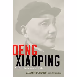 ISBN Deng Xiaoping ( A Revolutionary Life ), Alexander V. Pantsov, Steven I. Levine, 640 pages, Anglais, Oxford University Pr ...