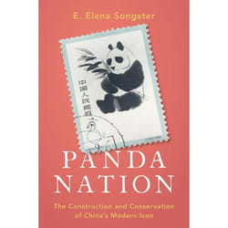 ISBN Panda Nation ( The Construction and Conservation of China's Modern Icon ) 264 pages Anglais