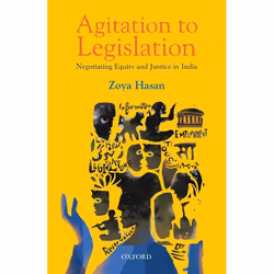 ISBN Agitation to Legislation ( Negotiating Equity and Justice in India ), Zoya Hasan, unisexe, Oxford University Press, 28/0 ...
