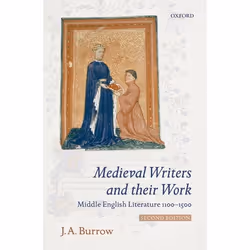 ISBN Medieval Writers and their Work ( Middle English Literature 1100-1500 ), J. A. Burrow, 176 pages, Anglais, Oxford Univer ...