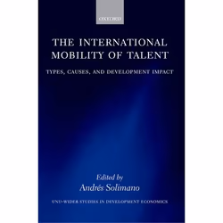 ISBN The International Mobility of Talent ( Types Causes and Development Impact ), Andrés Solimano, Anglais, Oxford Universit ...